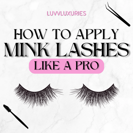 How to Apply Mink Lash Extensions Like a Pro